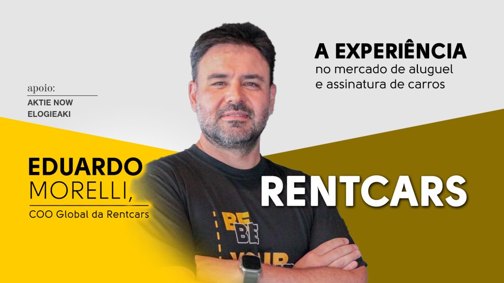 Rentcars: A experiência no mercado de aluguel e assinatura de carros