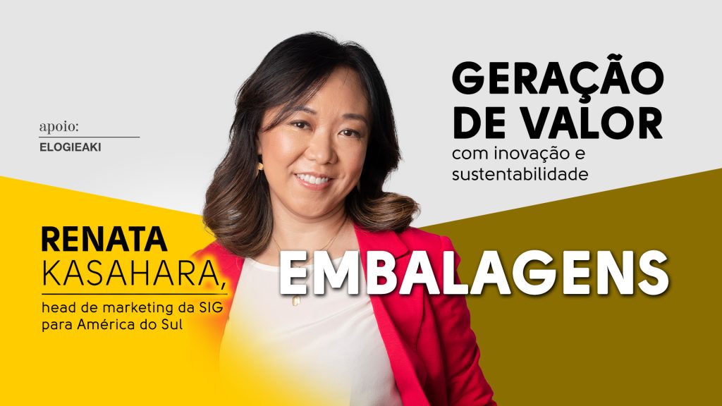 Embalagens: Geração de valor com inovação e sustentabilidade