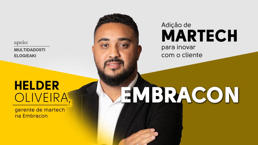 Embracon: Adição de martech para inovar com o cliente