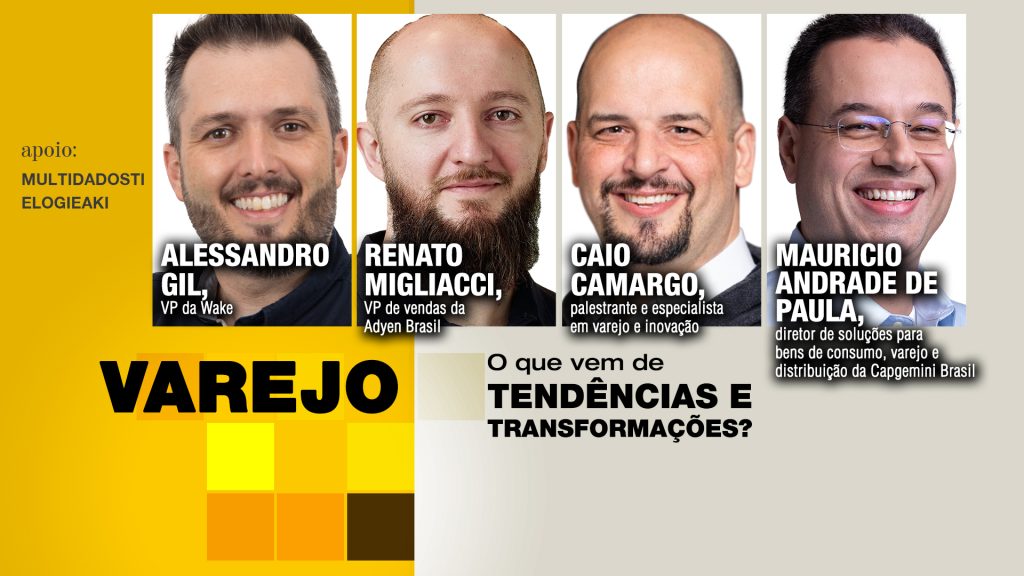 Varejo: O que vem de tendências e transformações?