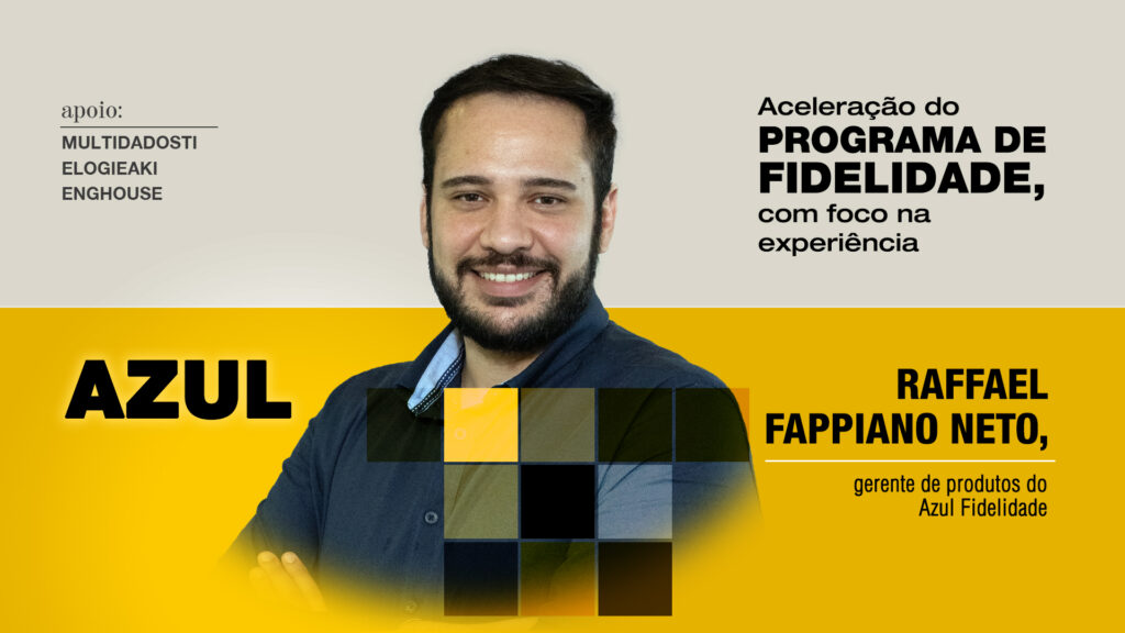 Azul: Aceleração do programa de fidelidade, com foco na experiência