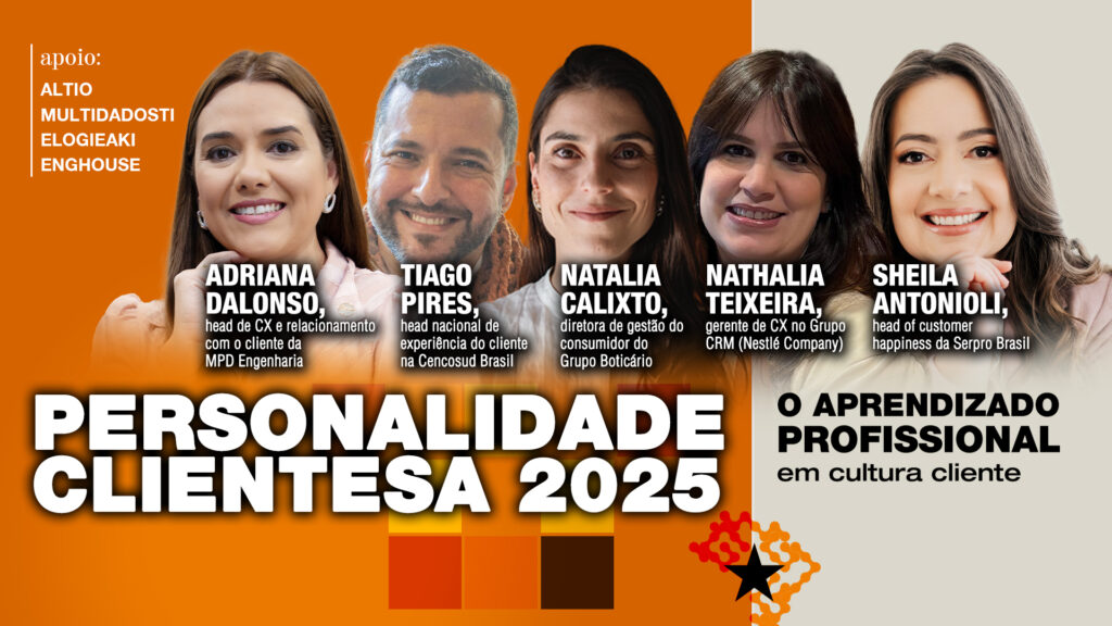Personalidade ClienteSA 2025: O aprendizado profissional em cultura cliente