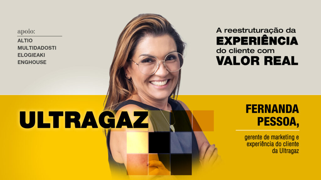 Ultragaz: A reestruturação da experiência do cliente com valor real