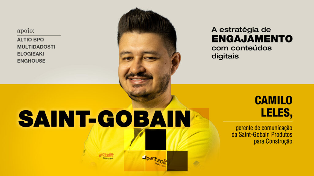 Saint-Gobain: A estratégia de engajamento com conteúdos digitais