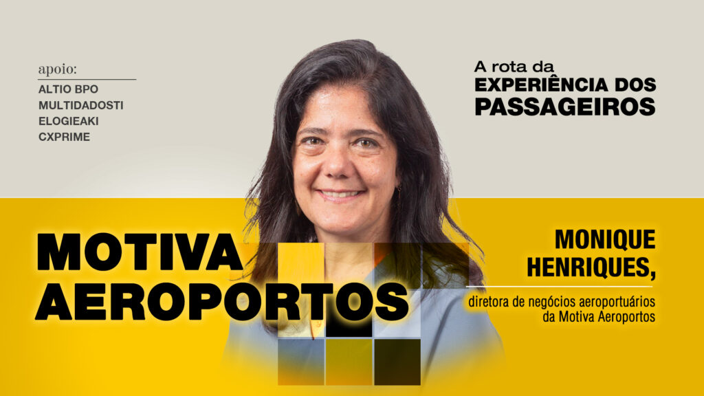 Motiva Aeroportos: A rota da experiência dos passageiros
