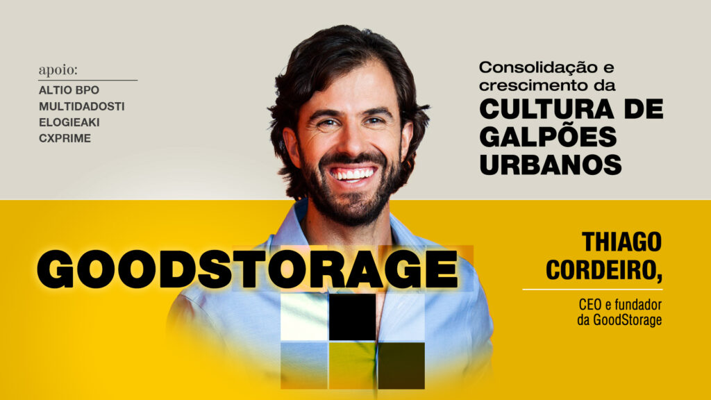 GoodStorage: Consolidação e crescimento da cultura de galpões urbanos