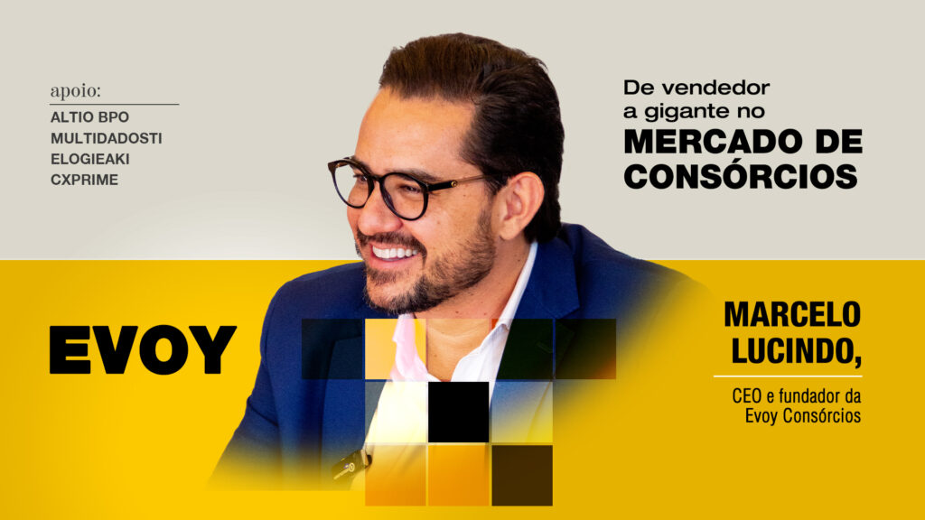 Evoy: De vendedor a gigante no mercado de consórcios