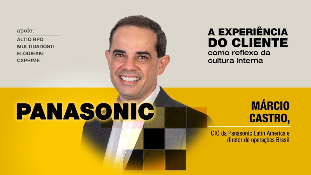 Panasonic: A experiência do cliente como reflexo da cultura interna