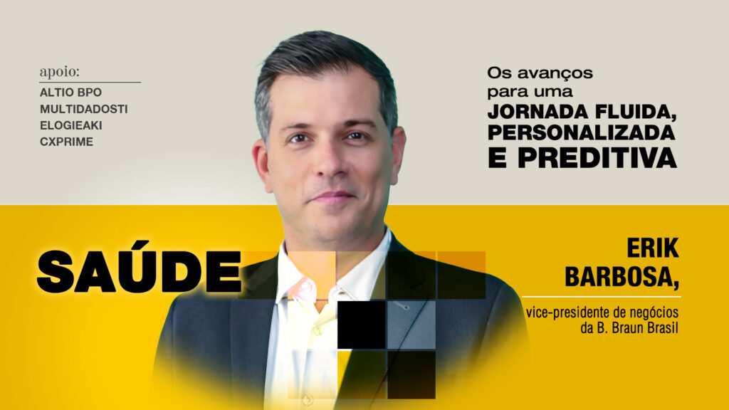 Saúde: Os avanços para uma jornada fluida, personalizada e preditiva