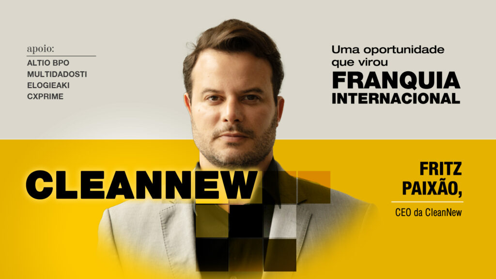 CleanNew: Uma oportunidade que virou franquia internacional