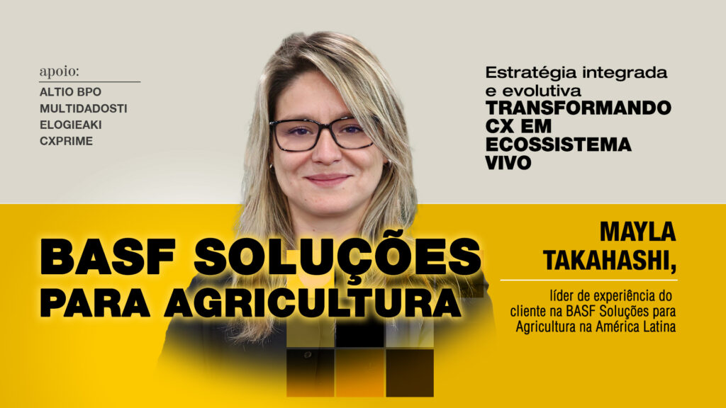 BASF: Estratégia integrada e evolutiva transformando CX em ecossistema vivo