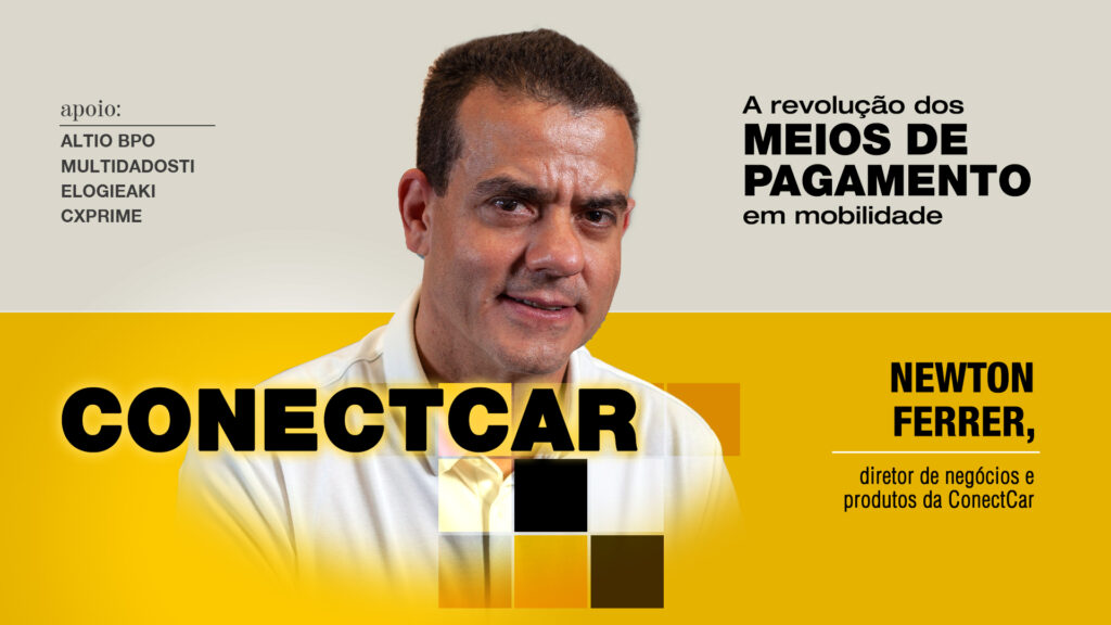 ConectCar: A revolução dos meios de pagamento em mobilidade
