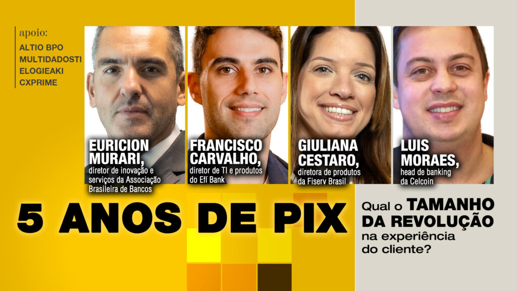 Cinco anos de Pix: Qual o tamanho da revolução na experiência do cliente?