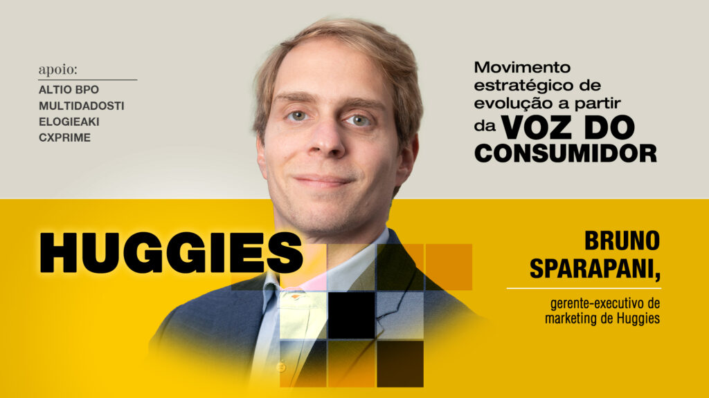 Huggies: Movimento estratégico de evolução a partir da voz do consumidor