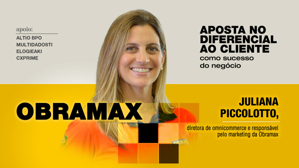 Obramax: Aposta no diferencial ao cliente como sucesso do negócio