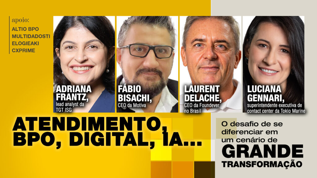 Atendimento, BPO, digital, IA… O desafio de se diferenciar em um cenário de grande transformação