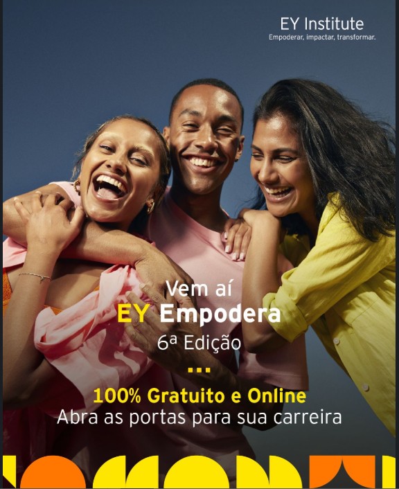 EY lança nova edição do Empodera e amplia o acesso à educação gratuita e à formação para o futuro do trabalho