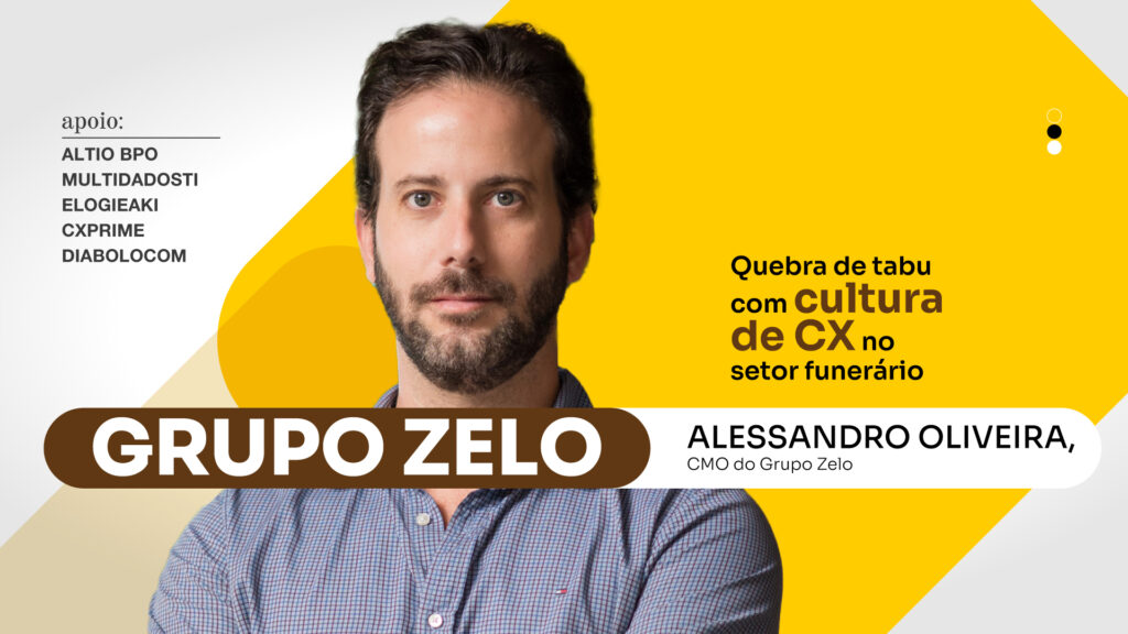 Grupo Zelo: Quebra de tabu com cultura de CX no setor funerário