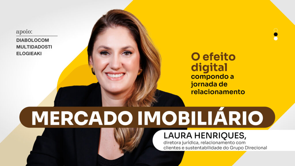 Mercado imobiliário: O efeito digital compondo a jornada de relacionamento