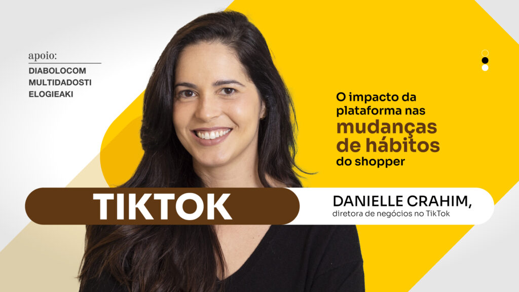 TikTok: O impacto da plataforma nas mudanças de hábitos do shopper