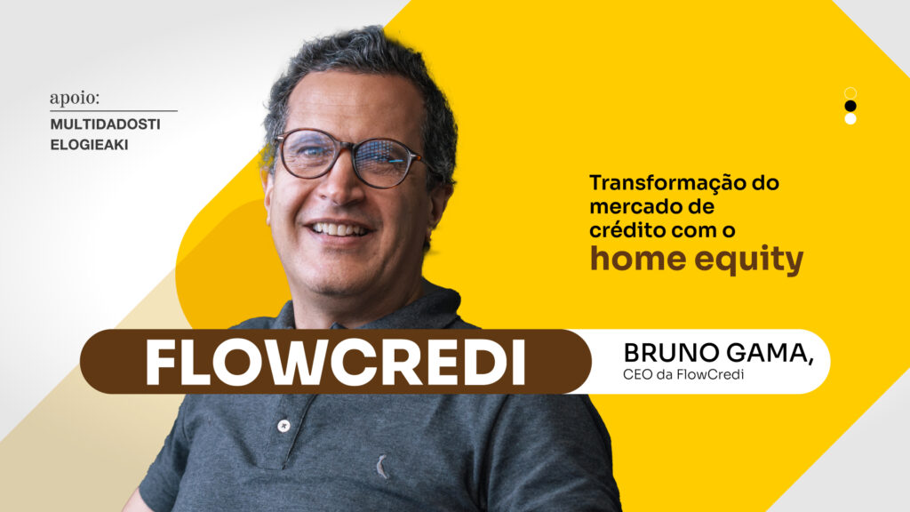 FlowCredi: Transformação do mercado de crédito com o home equity