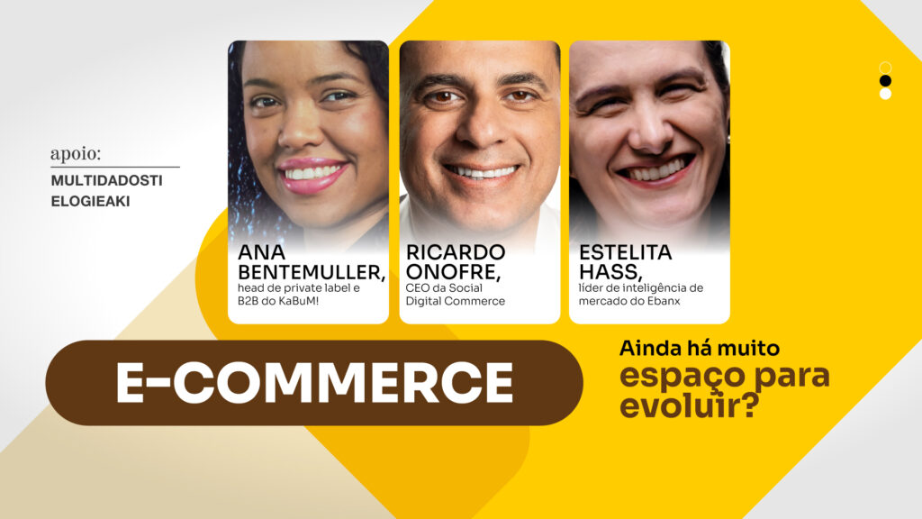 E-commerce: Ainda há muito espaço para evoluir?