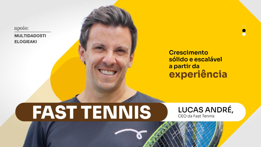 Fast Tennis: Crescimento sólido e escalável a partir da experiência