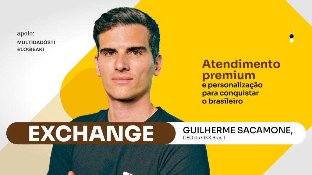 Exchange: Atendimento premium e personalização para conquistar o brasileiro