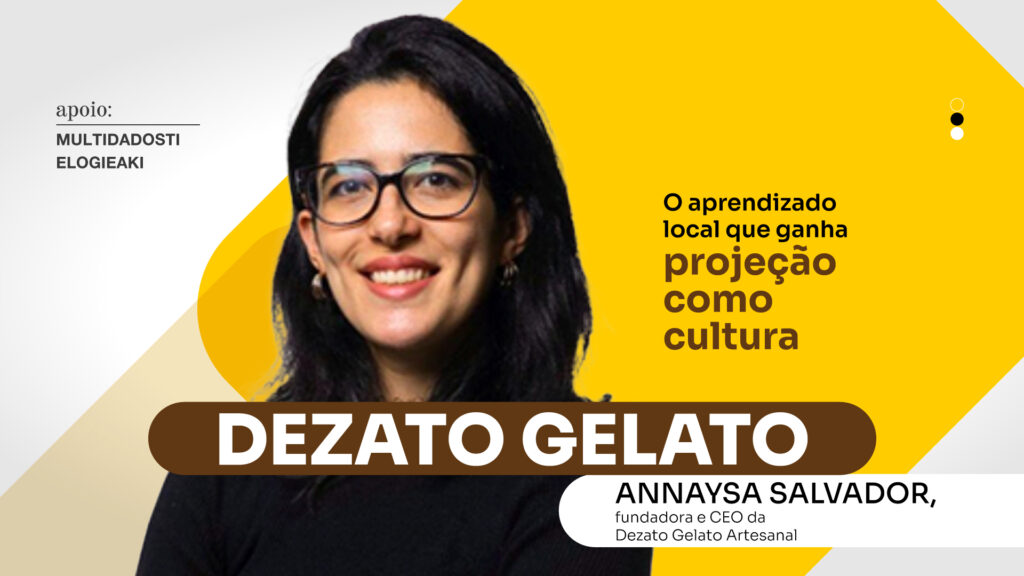 Dezato Gelato: O aprendizado local que ganha projeção como cultura