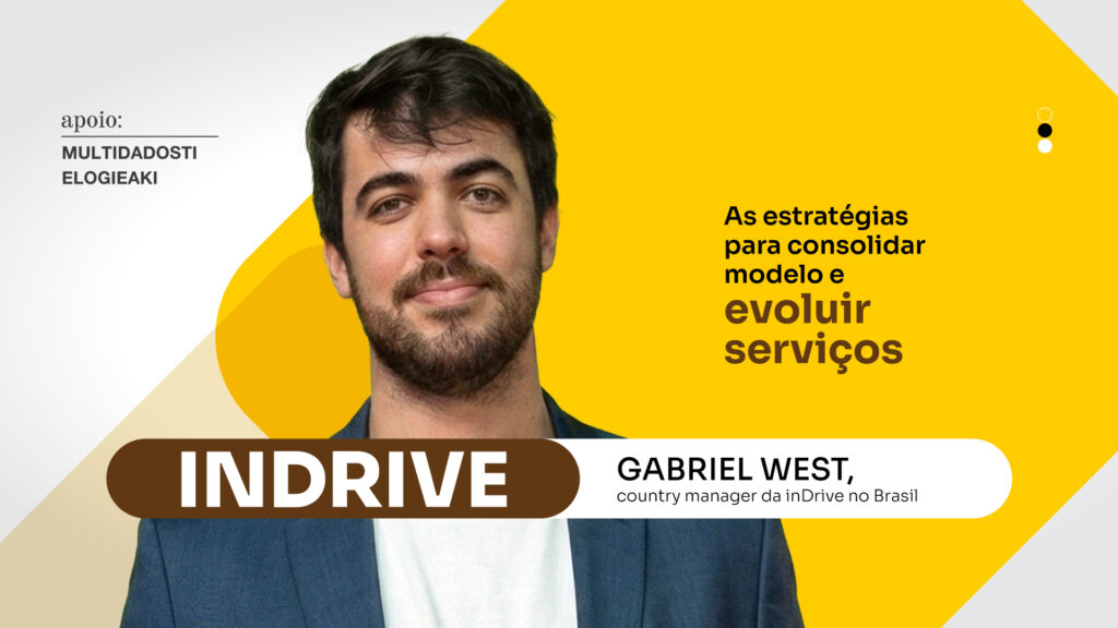 inDrive: As estratégias para consolidar modelo e evoluir serviços