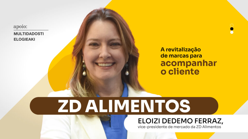 ZD Alimentos: A revitalização de marcas para acompanhar o cliente