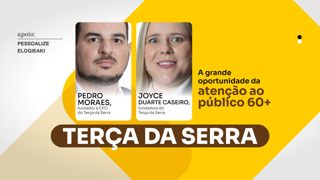 Terça da Serra: A grande oportunidade da atenção ao público 60+